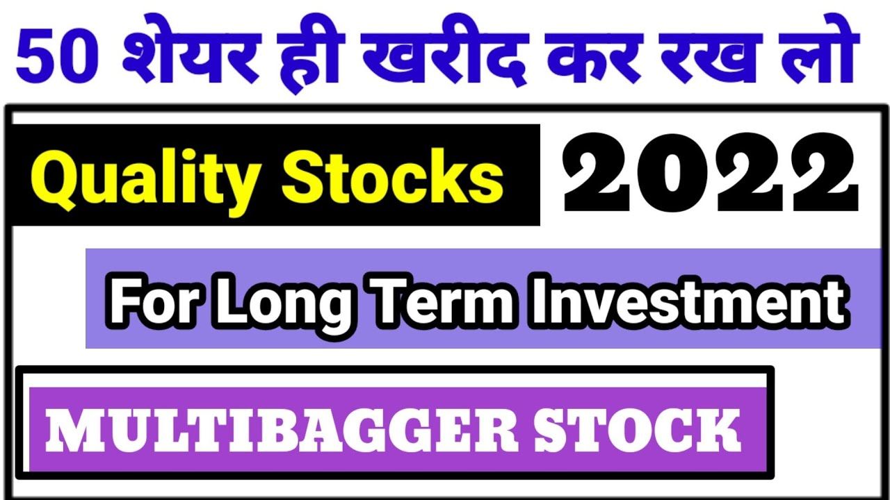 Best Stocks to Invest in 2022 for the Long Term: A Guide to Building a Resilient Portfolio