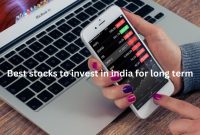 best-stocks-to-invest-in-india-for-long-term-in-2023-a-guide-to-building-wealth